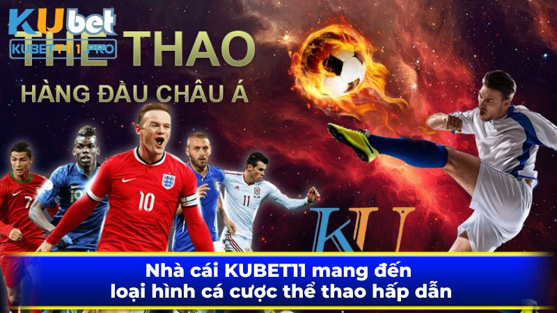 Nhà cái KUBET11 mang đến loại hình cá cược thể thao hấp dẫn Nhà cái KUBET11 mang đến loại hình cá cược thể thao hấp dẫn